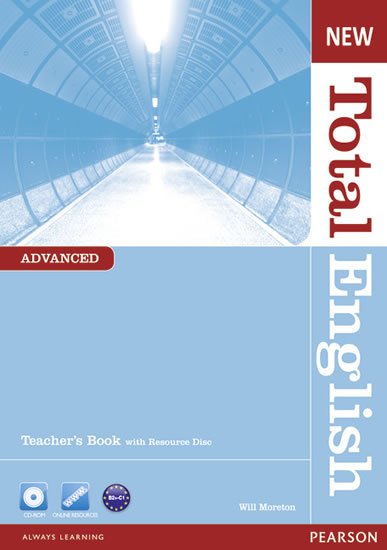Moreton Will: New Total English Advanced Teacher´s Book w/ Teacher´s Resource CD Pack