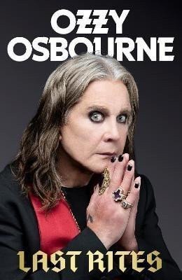 Osbourne Ozzy: Last Rites