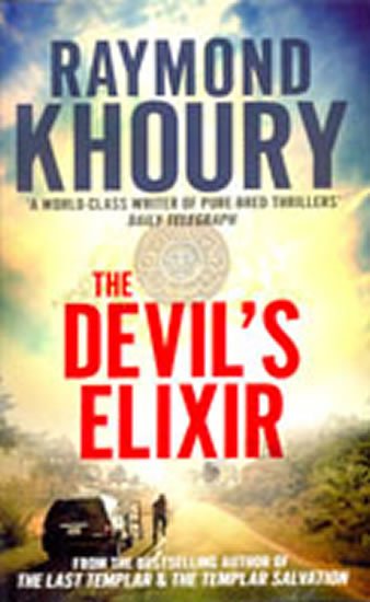 Khoury Raymond: The Devil´s Elixir