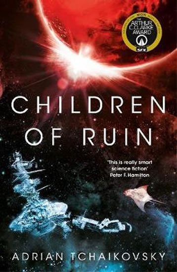 Tchaikovsky Adrian: Children of Ruin