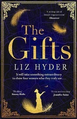 Hyderová Liz: The Gifts: The captivating historical fiction novel - for fans of THE BINDI