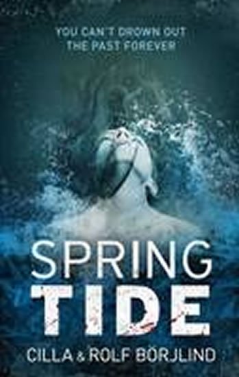 Börjlindová Cilla: Spring Tide