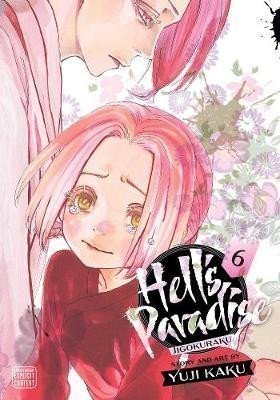 Kaku Yuji: Hell´s Paradise: Jigokuraku, Vol. 6