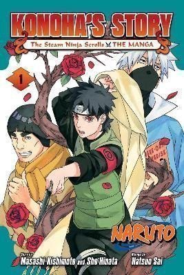 Kishimoto Masashi: Naruto: Konoha´s Story-The Steam Ninja Scrolls: The Manga, Vol. 1