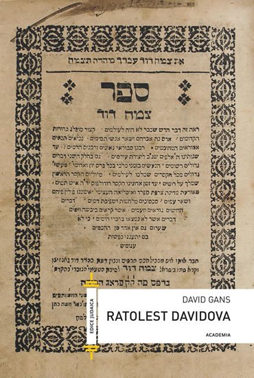 Gans David: Ratolest Davidova