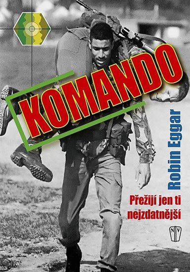 Eggar Robin: Komando - Přežijí jen ti nejzdatnější Eggar Robin: Komando - Přežijí jen ti nejzdatnější