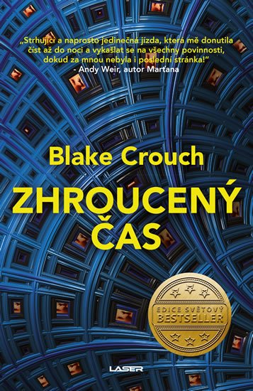 Crouch Blake: Zhroucený čas