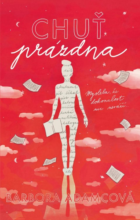 Adamcová Barbora: Chuť prázdna Adamcová Barbora: Chuť prázdna