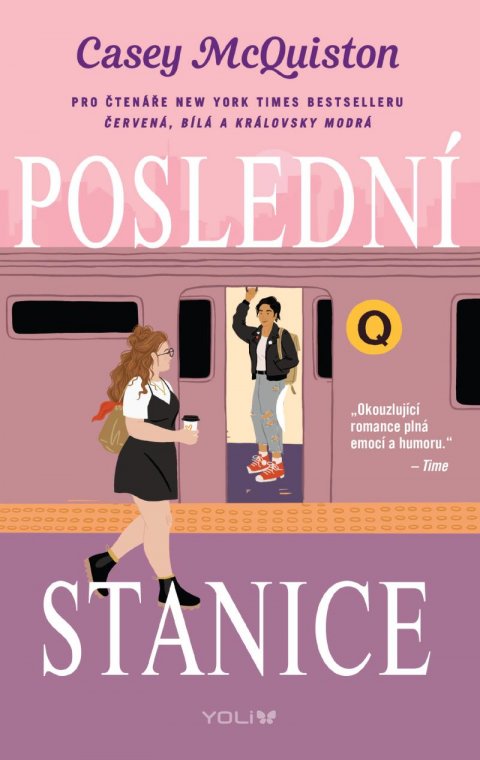 McQuiston Casey: Poslední stanice McQuiston Casey: Poslední stanice