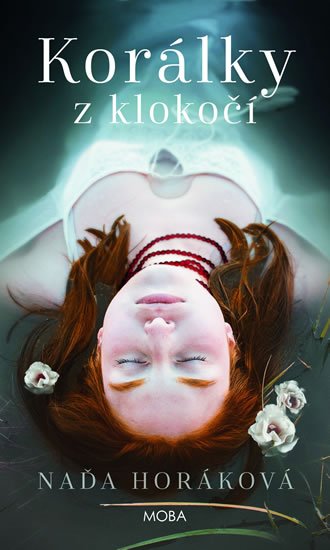 Horáková Naďa: Korálky z klokočí Horáková Naďa: Korálky z klokočí
