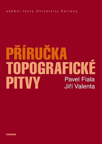 Valenta Jiří: Příručka topografické pitvy
