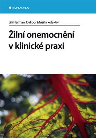 Herman Jiří: Žilní onemocnění v klinické praxi