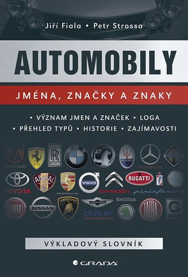 Fiala Jiří: Automobily - Jména, značky a znaky