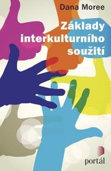 Moreeová Dana: Základy interkulturního soužití