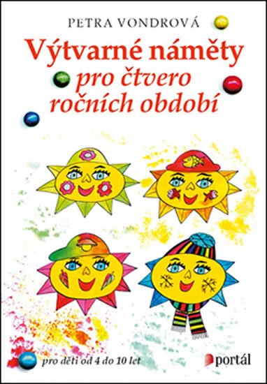 Vondrová Petra: Výtvarné náměty pro čtvero ročních období