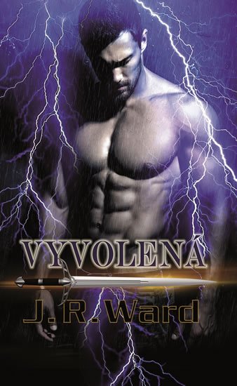 Ward J. R.: Vyvolená Ward J. R.: Vyvolená