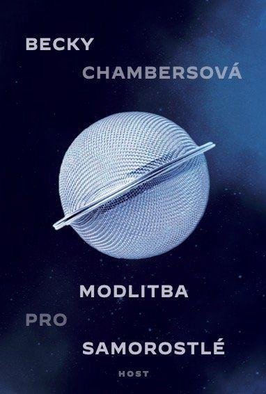 Chambersová Becky: Modlitba pro samorostlé Chambersová Becky: Modlitba pro samorostlé