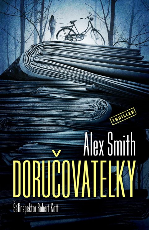 Smith Alex: Doručovatelky Smith Alex: Doručovatelky