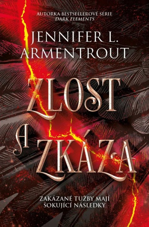 Armentrout Jennifer L.: Zlost a zkáza Armentrout Jennifer L.: Zlost a zkáza