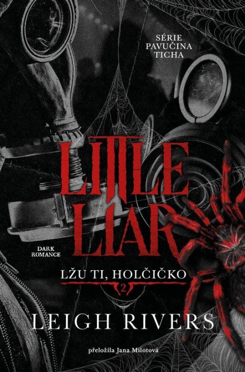 Rivers Leigh: Little Liar: Lžu ti, holčičko