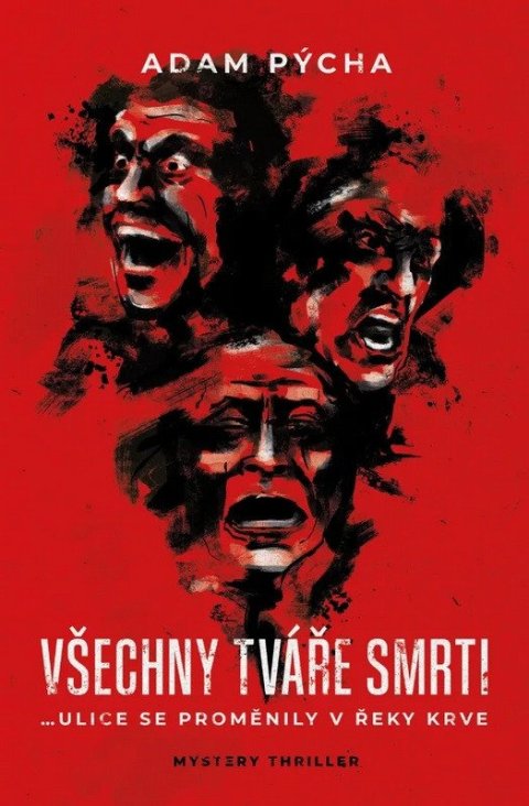 Pýcha Adam: Všechny tváře smrti