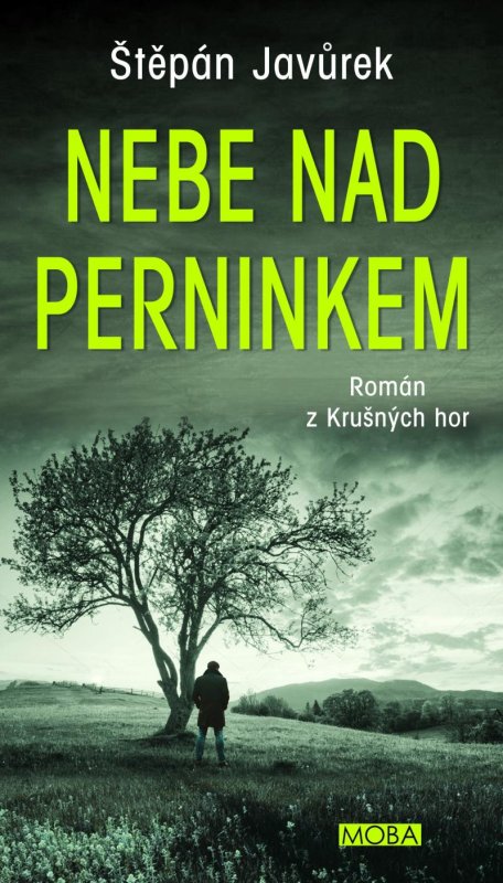 Javůrek Štěpán: Nebe nad Perninkem Javůrek Štěpán: Nebe nad Perninkem
