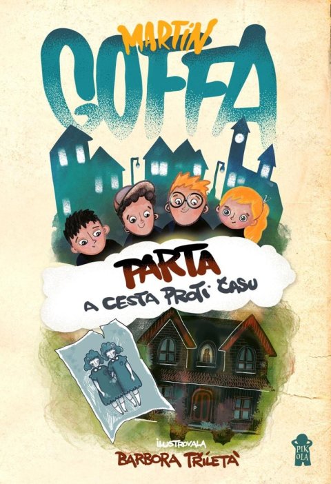 Goffa Martin: Parta a cesta proti času Goffa Martin: Parta a cesta proti času