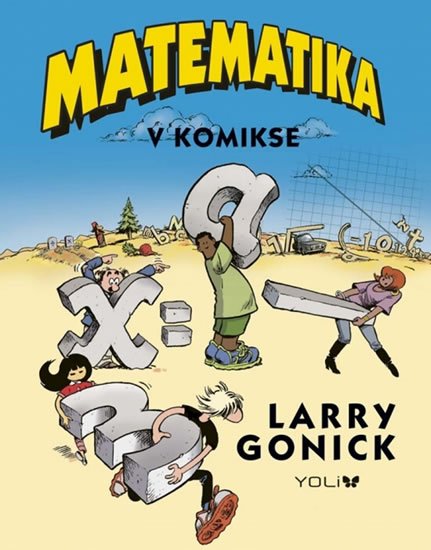 Gonick Larry: Matematika v komikse