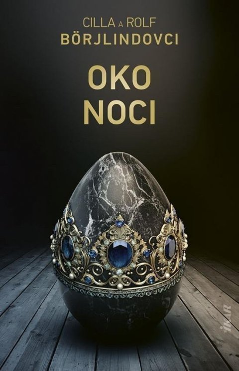 Börjlindová Cilla: Oko noci (slovensky)