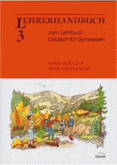 Höppnerová Věra: Deutsch für Gymnasien 3. díl - metodická příručka