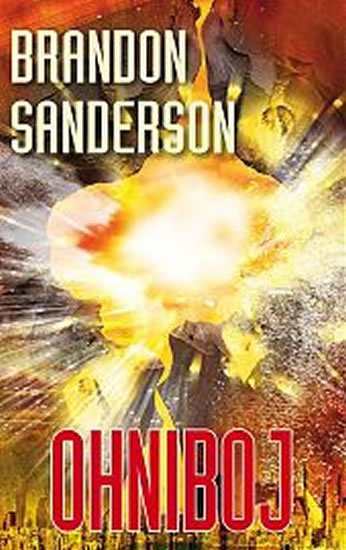 Sanderson Brandon: Ohniboj
