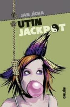 Jícha Jan: Utin jackpot