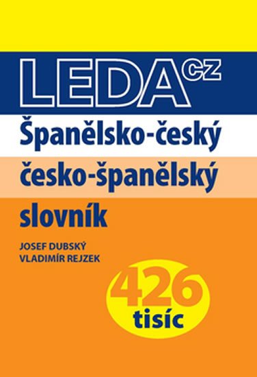 Dubský Josef: Španělsko-český a česko-španělský slovník - Leda