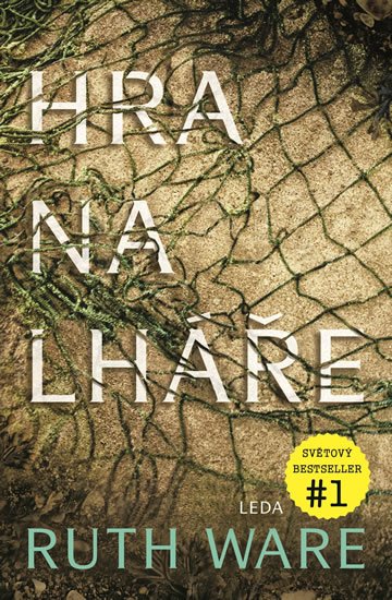 Ware Ruth: Hra na lháře Ware Ruth: Hra na lháře