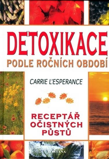 Lesperance Carrie: Detoxikace podle ročních období