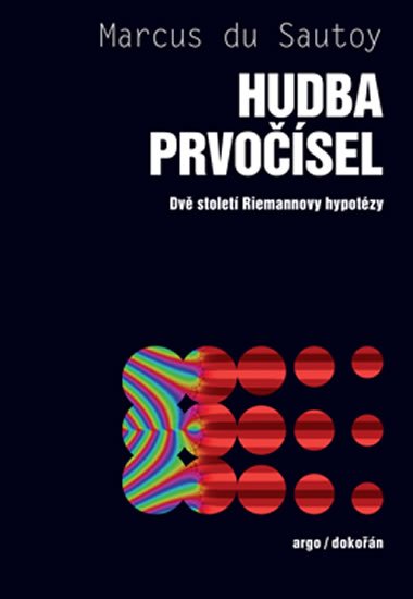 du Sautoy Marcus: Hudba prvočísel - Dvě století Riemannovy hypotézy du Sautoy Marcus: Hudba prvočísel - Dvě století Riemannovy hypotézy