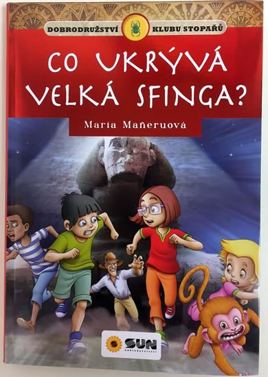 Maneru María: Co ukrývá velká sfinga - Klub stopařů Maneru María: Co ukrývá velká sfinga - Klub stopařů