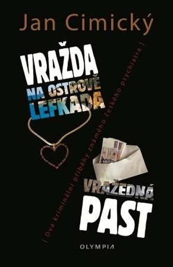 Cimický Jan: Vražda na ostrově Lefkada / Vražedná past