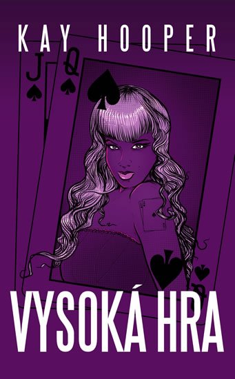 Hooper Kay: Vysoká hra