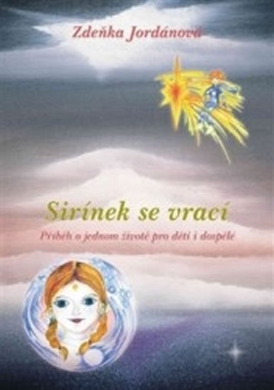 Jordánová Zdeňka: Sirínek se vrací Jordánová Zdeňka: Sirínek se vrací