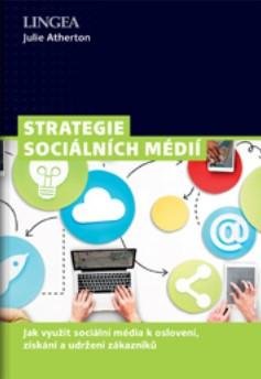 Atherton Julie: Strategie sociálních médií Atherton Julie: Strategie sociálních médií