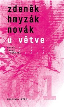 Novák Zdeněk Hmyzák: U větve - Básně, texty a říkadla