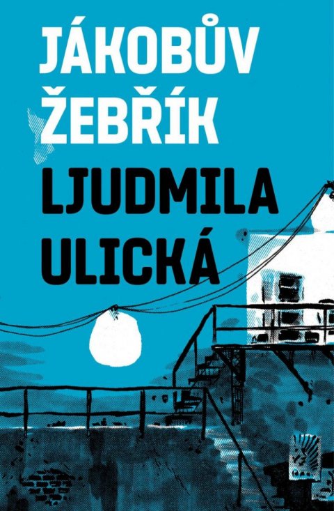 Ulická Ljudmila: Jákobův žebřík Ulická Ljudmila: Jákobův žebřík