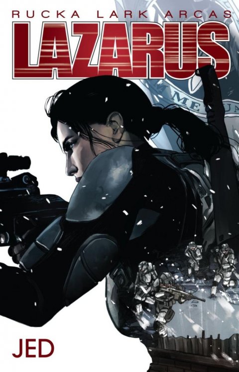 Rucka Greg: Lazarus 4 - Jed Rucka Greg: Lazarus 4 - Jed