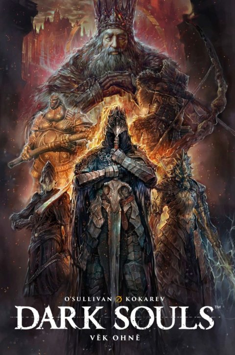 O´Sullivan Ryan: Dark Souls - Věk ohně 1-4