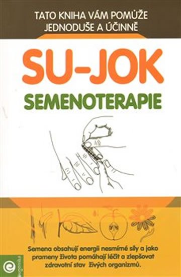 Woo Park Jae: Su-jok - Semenoterapie Woo Park Jae: Su-jok - Semenoterapie