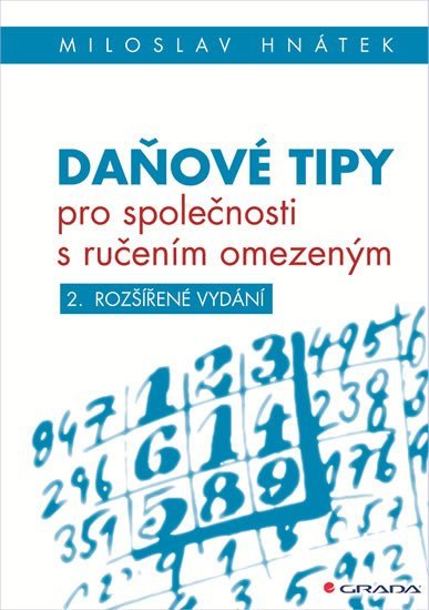Hnátek Miloslav: Daňové tipy pro společnosti s ručením omezeným
