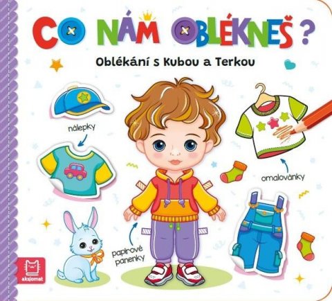 neuveden: Co nám oblékneš? Oblékání s Kubou a Terkou