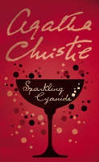 Christie Agatha: Sparkling Cyanide