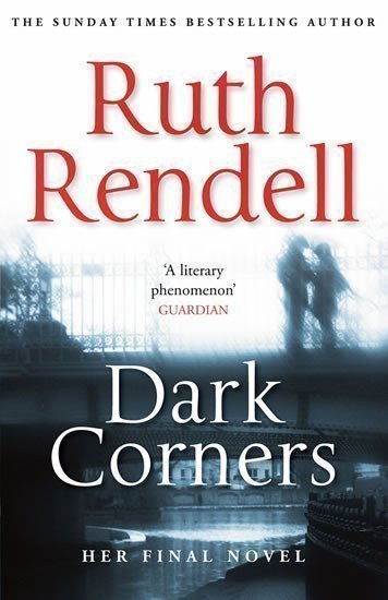 Rendellová Ruth: Dark Corners